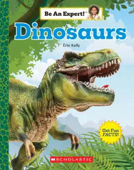 Read: Dinosaurs Book (Be An Expert!)