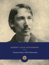 Treasure Island (Illustrated) - Robert Louis Stevenson