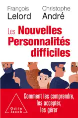 Les Nouvelles Personnalités difficiles
