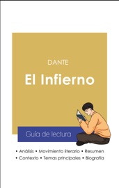 Guía de lectura El Infierno en La Divina comedia (análisis literario de referencia y resumen completo) - Dante