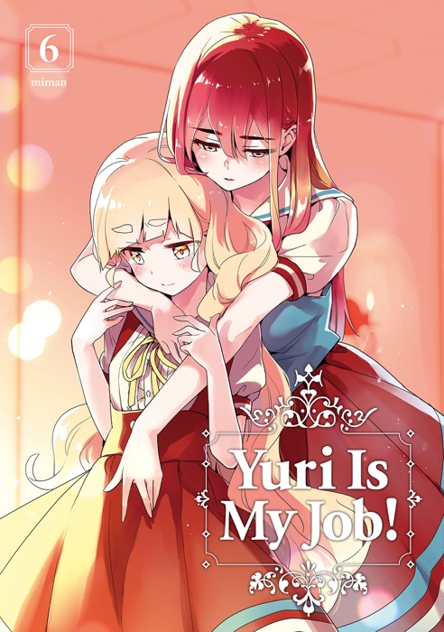 Yuri is My Job! Volume 6