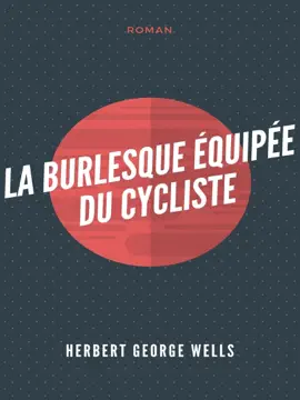 Read: Book La Burlesque Équipée du cycliste