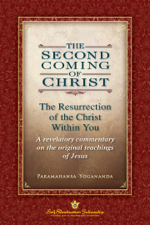 The Second Coming of Christ - Paramahansa Yogananda Cover Art