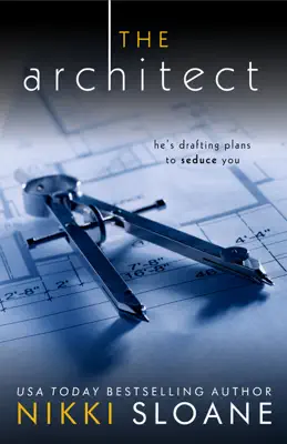 The Architect by Nikki Sloane book