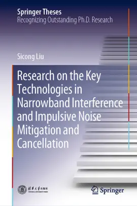 Read: Book Research on the Key Technologies in Narrowband Interference and Impulsive Noise Mitigation and Cancellation