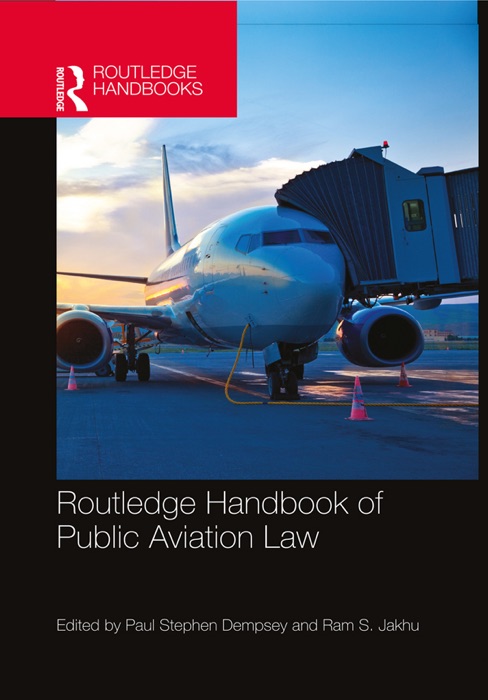 Routledge Handbook of Public Aviation Law