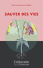 Pascale Renaud-Hébert - Sauver des vies artwork