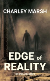 Edge of Reality - Charley Marsh