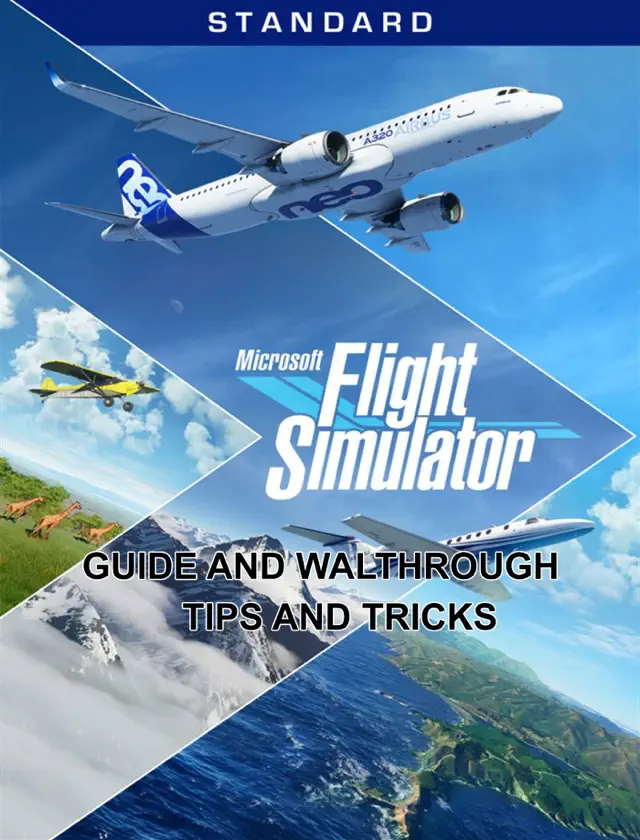 Microsoft Flight Simulator 2020 Guide and Walthrough