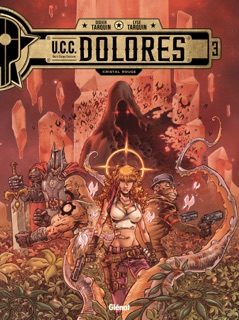 UCC Dolores - Tome 03 by Didier Tarquin & Lyse Tarquin