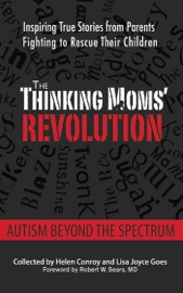 The Thinking Moms' Revolution - Helen Conroy, Lisa Joyce Goes & Robert W. Sears