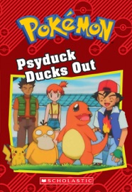 Psyduck Ducks Out (Pokémon: Chapter Book) - Jennifer Johnson & S. E. Heller