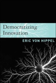 Democratizing Innovation - Eric von Hippel