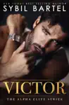 Victor by Sybil Bartel Book Summary, Reviews and Downlod