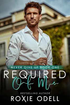 Required of Me by Roxie Odell book