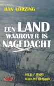 Een land waarover is nagedacht - Han Lörzing