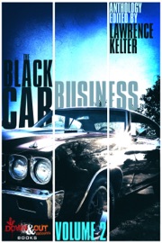 The Black Car Business Volume 2 - Lawrence Kelter