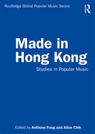 Made in Hong Kong - Anthony Fung & Alice Chik