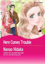 Here Comes Trouble - Nanao Hidaka