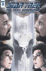 Star Trek: The Next Generation: Through The Mirror #3 - Scott Tipton, David Tipton, Josh Hood & J.K. Woodward