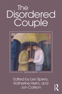 The Disordered Couple by Len Sperry, Katherine Helm & Jon Carlson