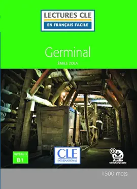 Read: Germinal - Niveau 3/B1 - Lecture CLE en français facile - Ebook Book
