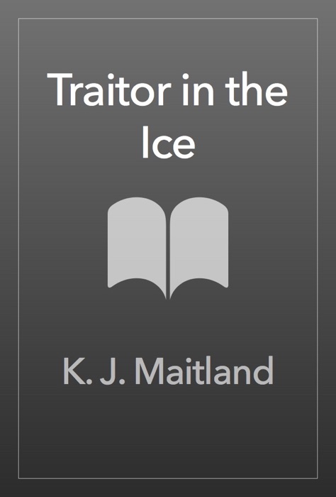 Traitor in the Ice