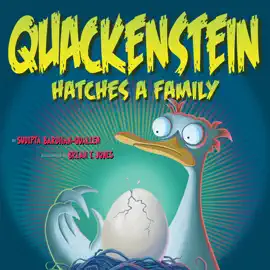 Read: Quackenstein Book Hatches a Family