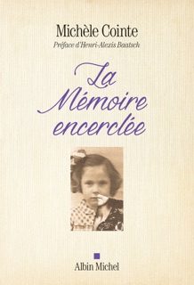 La Mémoire encerclée by Henri-Alexis Baatsch & Michèle Cointe
