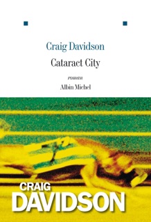 Cataract City by Jean Luc Piningre & Craig Davidson