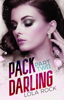 Pack Darling Part Two - Lola Rock