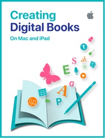Creating Digital Books On Mac and iPad - Apple Education