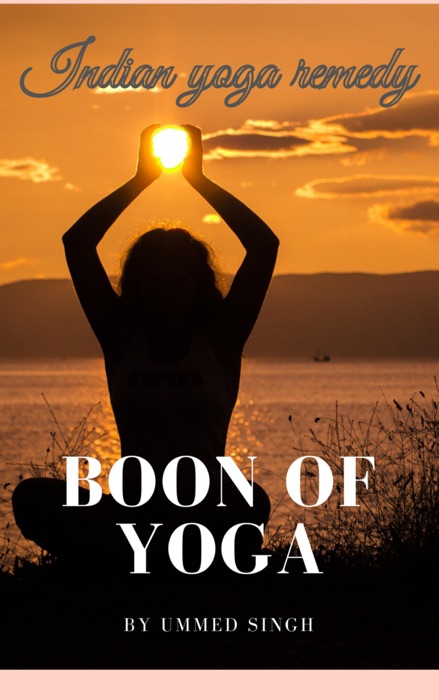 Boon of Yoga