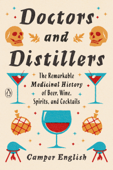 Doctors and Distillers - Camper English