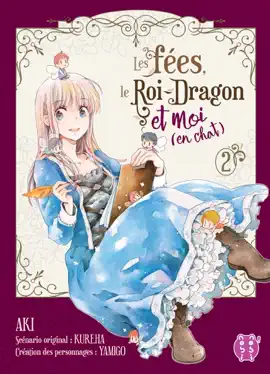 Read: Les fées, le Roi-Dragon et moi (en chat) T02 Book