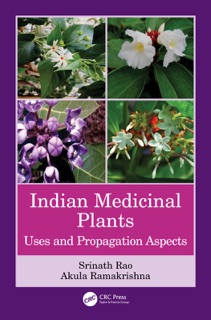 Indian Medicinal Plants by Srinath Rao & Akula Ramakrishna