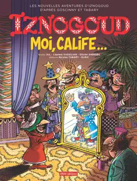Read: Book Iznogoud - tome 31 - Moi, Calife...