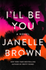 Janelle Brown - I'll Be You artwork