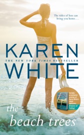The Beach Trees - Karen White