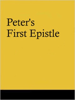 Peter's First Epistle by StudyJesus.com