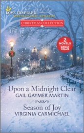 Upon a Midnight Clear and Season of Joy - Gail Gaymer Martin & Virginia Carmichael