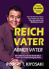 Reicher Vater, Armer Vater - Robert T. Kiyosaki