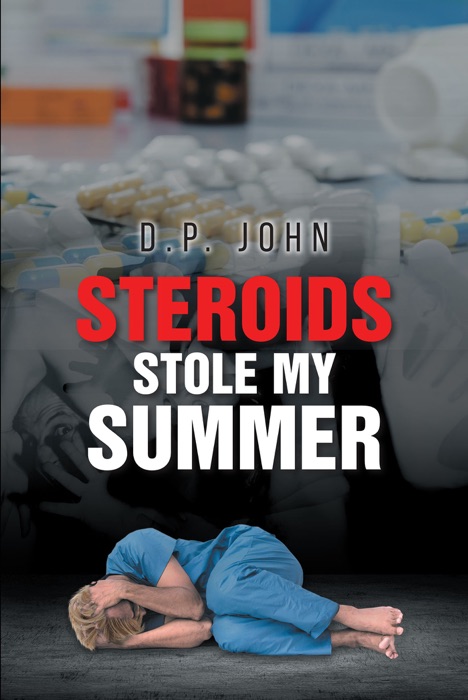 Steroids Stole My Summer