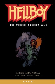Hellboy Universe Essentials: B.P.R.D. - Mike Mignola, Guy Davis, Dave Stewart & Clem Robins