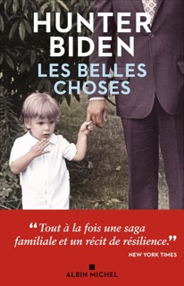 Les Belles Choses by Sabine Porte & Hunter Biden