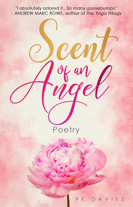 Scent of an Angel: Poetry