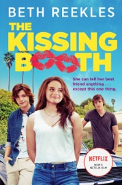The Kissing Booth - Beth Reekles