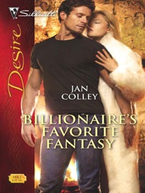 Billionaire's Favorite Fantasy - Jan Colley