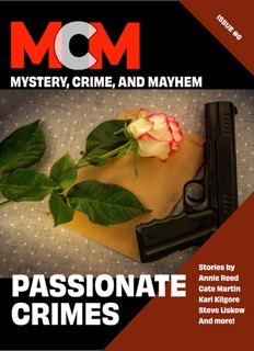 Passionate Crimes by Cate Martin, David H. Hendrickson, Joslyn Chase, Steve Liskow, Juliet Nordeen, Annie Reed, Diana Deverell, Kari Kilgore & Leah R. Cutter