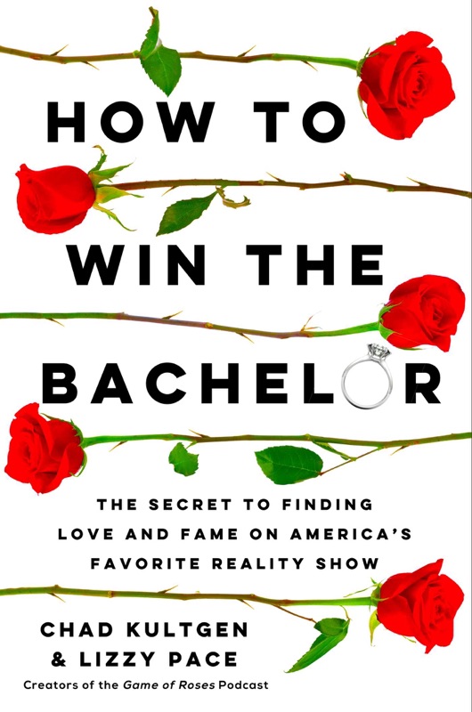 How to Win The Bachelor